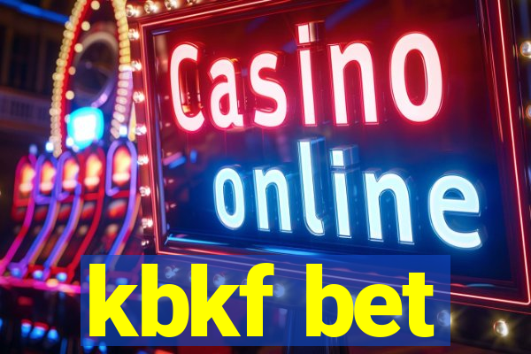 kbkf bet